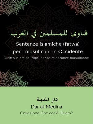 cover image of Sentenze islamiche (fatwa) per i musulmani in Occidente